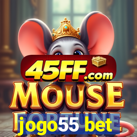 jogo55 bet